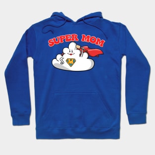 Super Cloud Mom Hoodie